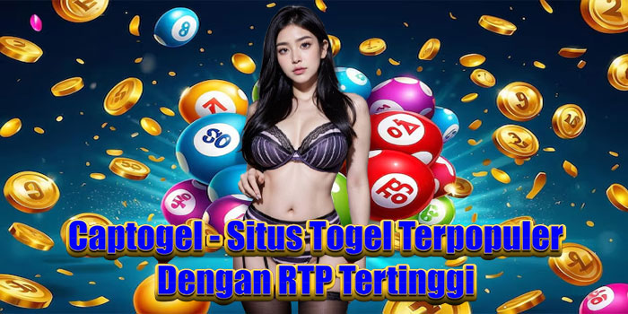 Captogel - Situs Togel Terpopuler Dengan RTP Tertinggi 