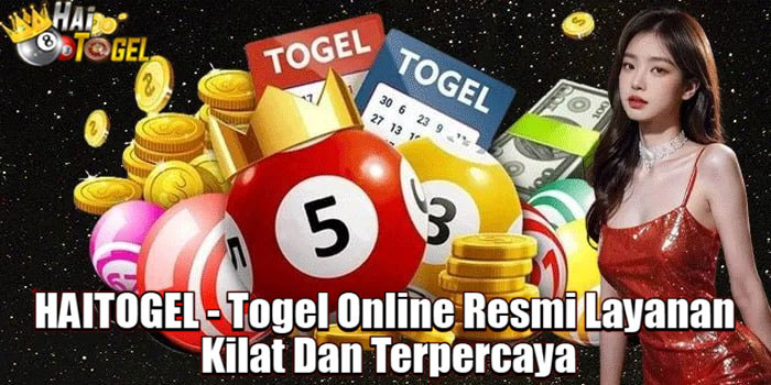 HAITOGEL - Togel Online Resmi Layanan Kilat Dan Terpercaya